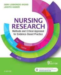 看護研究（第９版）<br>Nursing Research : Methods and Critical Appraisal for Evidence-Based Practice （9TH）