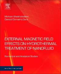 External Magnetic Field Effects on Hydrothermal Treatment of Nanofluid : Numerical and Analytical Studies (Micro & Nano Technologies)