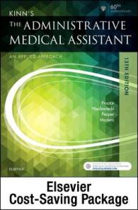 Kinn's the Administrative Medical Assistant + Study Guide + Virtual Medical Office for Medical Assisting : An Applied Learning Approach （13 PCK PAP）