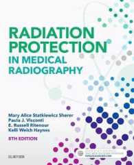 医用放射線防護（第８版）<br>Radiation Protection in Medical Radiography （8TH）