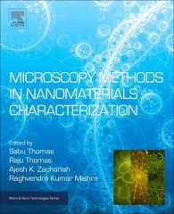 Microscopy Methods in Nanomaterials Characterization (Micro & Nano Technologies)