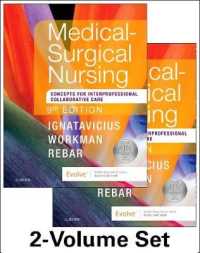 成人看護（第９版・２巻本）<br>Medical-Surgical Nursing : Concepts for Interprofessional Collaborative Care, 2-Volume Set （9TH）