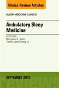 Ambulatory Sleep Medicine, an Issue of Sleep Medicine Clinics (The Clinics: Internal Medicine)