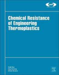 Chemical Resistance of Engineering Thermoplastics (Plastics Design Library)