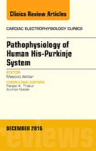 Pathophysiology of Human His-Purkinje System, an Issue of Cardiac Electrophysiology Clinics (The Clinics: Internal Medicine)