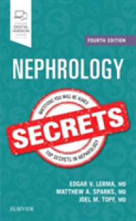 腎臓病学シークレット（第４版）<br>Nephrology Secrets (Secrets) （4TH）