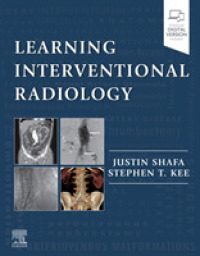 インターベショナル放射線学を学ぶ<br>Learning Interventional Radiology