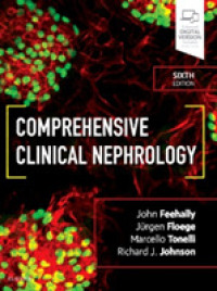 総合臨床腎臓病学（第６版）<br>Comprehensive Clinical Nephrology -- Hardback （6 ed）