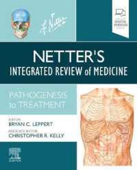 ネッター内科学レビュー：病態発生から治療まで<br>Netter's Integrated Review of Medicine : Pathogenesis to Treatment (Netter Clinical Science)