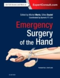 手の救急外科（第４版）<br>Emergency Surgery of the Hand