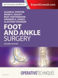 足と足首：整形外科テクニック（第２版）<br>Operative Techniques: Foot and Ankle Surgery (Operative Techniques) （2ND）