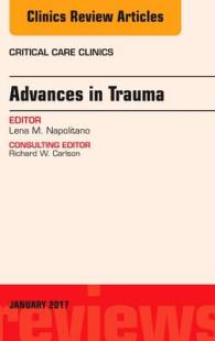 Advances in Trauma, an Issue of Critical Care Clinics (The Clinics: Internal Medicine)