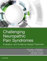 Challenging Neuropathic Pain Syndromes : Evaluation and Evidence-Based Treatment