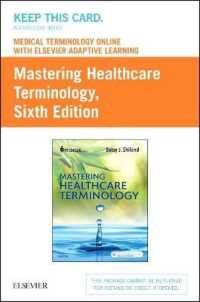 Medical Terminology Online with Elsevier Adaptive Learning for Mastering Healthcare Terminology Retail Access Card