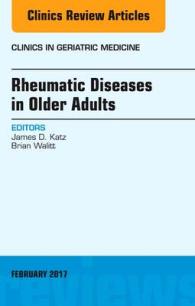 Rheumatic Diseases in Older Adults, an Issue of Clinics in Geriatric Medicine (The Clinics: Internal Medicine)