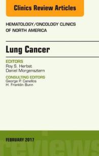 Lung Cancer, an Issue of Hematology/Oncology Clinics (The Clinics: Internal Medicine)