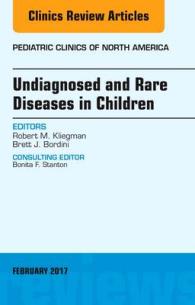Undiagnosed and Rare Diseases in Children, an Issue of Pediatric Clinics of North America (The Clinics: Internal Medicine)