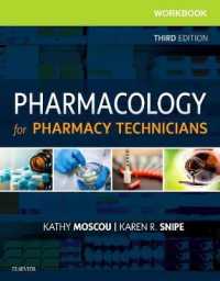 薬剤師のための薬理学ワークブック（第３版）<br>Workbook for Pharmacology for Pharmacy Technicians （3RD）