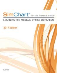 SimChart for the Medical Office 2017 : Learning the Medical Office Workflow （1 PAP/PSC）