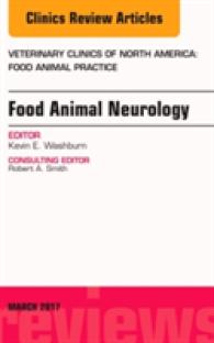 Food Animal Neurology, an Issue of Veterinary Clinics of North America: Food Animal Practice (The Clinics: Veterinary Medicine)
