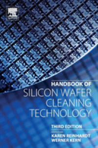 シリコン・ウェハー洗浄技術ハンドブック（第３版）<br>Handbook of Silicon Wafer Cleaning Technology （3RD）