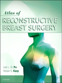 乳房再建手術アトラス<br>Atlas of Reconstructive Breast Surgery