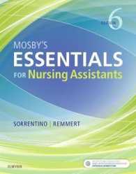 モスビー看護助手エッセンシャル（第６版）<br>Mosby's Essentials for Nursing Assistants (Mosby's Essentials for Nursing Assistants) （6 LAM PCK）