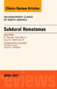 Subdural Hematomas, an Issue of Neurosurgery Clinics of North America (The Clinics: Surgery)