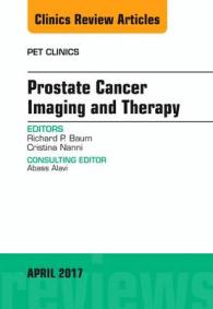 Prostate Cancer Imaging and Therapy, an Issue of PET Clinics (The Clinics: Radiology)