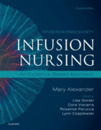Infusion Nursing : An Evidence-based Approach （4TH）
