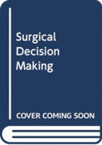 外科手術における意思決定（第６版）<br>Surgical Decision Making （6TH）