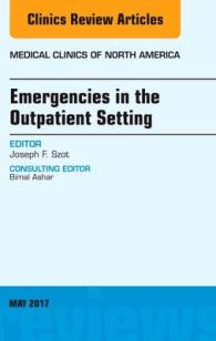 Emergencies in the Outpatient Setting, an Issue of Medical Clinics of North America (The Clinics: Internal Medicine)