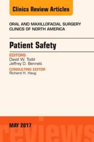 Patient Safety, an Issue of Oral and Maxillofacial Clinics of North America (The Clinics: Surgery)
