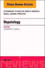 Hepatology, an Issue of Veterinary Clinics of North America: Small Animal Practice (The Clinics: Veterinary Medicine)