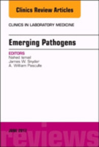 Emerging Pathogens, an Issue of Clinics in Laboratory Medicine (The Clinics: Internal Medicine)