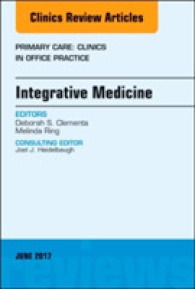 Integrative Medicine, an Issue of Primary Care: Clinics in Office Practice (The Clinics: Internal Medicine)