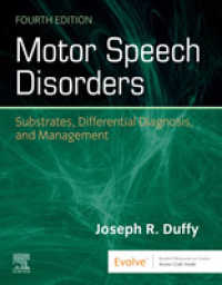Motor Speech Disorders : Substrates, Differential Diagnosis, and Management （4TH）