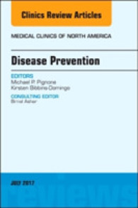 Disease Prevention, an Issue of Medical Clinics of North America (The Clinics: Internal Medicine)