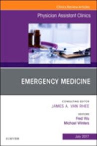 Emergency Medicine, an Issue of Physician Assistant Clinics (The Clinics: Internal Medicine)