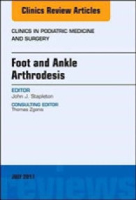 Foot and Ankle Arthrodesis, an Issue of Clinics in Podiatric Medicine and Surgery (The Clinics: Orthopedics)
