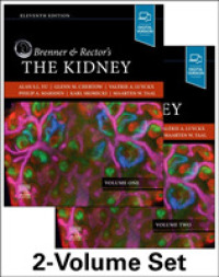 ブレンナー＆レクター腎臓病学（第１１版・全２巻）<br>Brenner and Rector's the Kidney, 2-Volume Set （11TH）