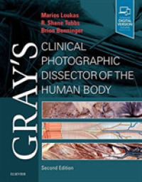 Gray's Clinical Photographic Dissector of the Human Body (Gray's Anatomy)