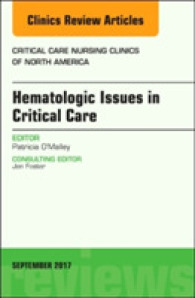 Hematologic Issues in Critical Care, an Issue of Critical Nursing Clinics (The Clinics: Nursing)