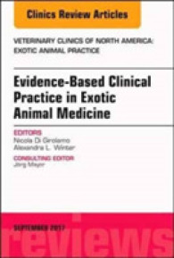 Evidence-Based Clinical Practice in Exotic Animal Medicine, an Issue of Veterinary Clinics of North America: Exotic Animal Practice (The Clinics: Veterinary Medicine)