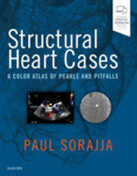 構造的心臓疾患症例カラーアトラス<br>Structural Heart Cases : A Color Atlas of Pearls and Pitfalls