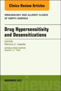 Drug Hypersensitivity and Desensitizations, an Issue of Immunology and Allergy Clinics of North America (The Clinics: Internal Medicine)