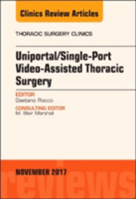 Uniportal/Single-Port Video-Assisted Thoracic Surgery, an Issue of Thoracic Surgery Clinics (The Clinics: Surgery)