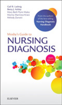 モスビー看護診断ガイド（第６版）<br>Mosby's Guide to Nursing Diagnosis （6TH）
