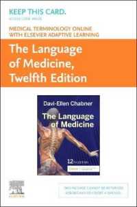 Medical Terminology Online with Elsevier Adaptive Learning for the Language of Medicine Access Card （12 PSC）