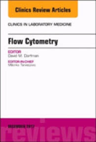 Flow Cytometry, an Issue of Clinics in Laboratory Medicine (The Clinics: Internal Medicine)